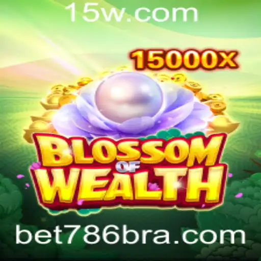 Bet786 - BlossomofWealth: Uma Jornada Dinâmica no Mundo dos Jogos de Aposta Online