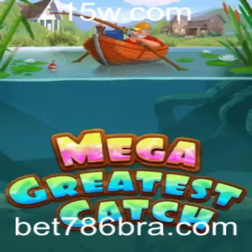 Descubra o Fascinante Mundo de MegaGreatestCatch com Bet786